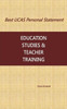 Best Ucas Personal Statement: Education Studies & Teacher Training: Education Studies & Teacher Training