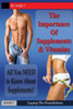 The Importance Of Supplements & Vitamins: What You Need To Know About Supplements (Weight Loss & Health)