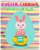 Easter Coloring Books For Kids: Children'S Easter Books (Super Fun Coloring Books For Kids) (Jumbo Coloring Books)