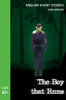 English Short Stories: The Boy That Runs (Cefr Level B2+)