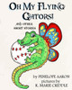 Oh My Flying Gators!: And Other Short Stories