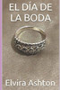 El Día De La Boda (Spanish Edition)