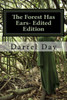 The Forest Has Ears- Edited Edition (The Witches Of The Forest)
