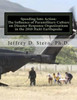 Speeding Into Action: The Influence Of Paramilitary Culture On Disaster Response Organizations In The 2010 Haiti Earthquake