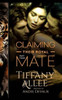 Claiming Their Royal Mate: Part Four