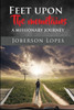 Feet Upon The Mountains: A Missionary Journey