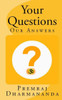 Your Questions Our Answers: Christian Response To Hindu Questions