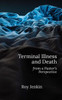 Terminal Illness And Death: From A Pastor'S Perspective
