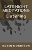 Late Night Meditations One