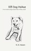 105 Dog Haikus