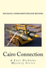 Cairo Connection (Lori Nichols Mystery Series)