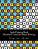 Adult Coloring Book - Mandala & Pattern For Stress Relieving: Stress Relieving Coloring Book (Hello Patterns World)