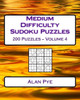 Medium Difficulty Sudoku Puzzles Volume 4: Medium Sudoku Puzzles For Intermediate Players