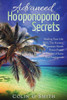HoOponopono Book: Advanced HoOponopono Secrets