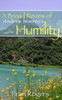 A Broad Review Of Andrew Murray'S Humility