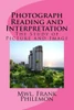 Photograph Reading And Interpretation: The Study Of Picture And Image