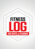 Fitness Log: 100 Days of Change