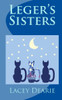 Leger'S Sisters (The Leger Cat Sleuth Mysteries Series)