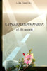Il Viaggio Della Maturita' Ed Altri Racconti (Italian Edition)