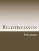 Righteousness: God'S Gift To His Own