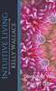 Intuitive Living - Developing Your Psychic Gifts