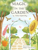 Magic In The Garden