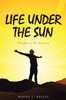 Life Under The Sun