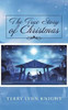 The True Story Of Christmas