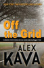 Off The Grid: A Maggie O'Dell Collection