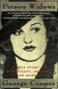 Poison Widows: A True Story Of Witchcraft, Arsenic And Murder