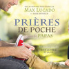 PriEres De Poche Pour Les Papas: 40 PriEres Simples Pour La Force Et La Foi (French Edition)