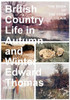 British Country Life In Autumn And Winter: The Book Of The Open Air