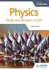 Physics For The Ib Diploma Study And Revision Guide