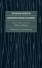 Politicized Physics In Seventeenth-Century Philosophy: Essays On Bacon, Descartes, Hobbes, And Spinoza