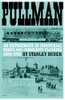 Pullman: An Experiment in Industrial Order and Community Planning, 1880-1930 (Urban Life in America)