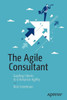 The Agile Consultant: Guiding Clients To Enterprise Agility