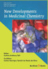 New Developments In Medicinal Chemistry: Volume 2