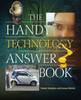 The Handy Technology Answer Book (The Handy Answer Book Series)