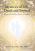 Mysteries Of Life, Death And Beyond: Journey Of The Soul From Creation To Salvation