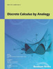 Discrete Calculus By Analogy