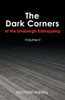 The Dark Corners Of The Lindbergh Kidnapping: Volume Ii
