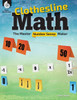 Clothesline Math: The Master Number Sense Maker, Make Math Fun For K-12 Students With Hands-On Activities To Teach Number Sense (Professional Resources)