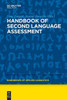 Handbook Of Second Language Assessment (Handbooks Of Applied Linguistics, 12)
