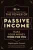 The Power Of Passive Income: Make Your Money Work For You