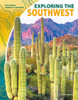 Exploring The Southwest (Exploring America'S Regions)
