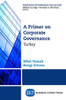 A Primer On Corporate Governance: Turkey