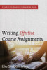 Writing Effective Course Assignments: A Guide To Non-Degree And Undergraduate Students