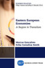 Eastern European Economies: A Region In Transition