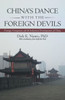 ChinaS Dance With The Foreign Devils
