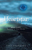 Heartstar: Book Three: Walking In Three Worlds